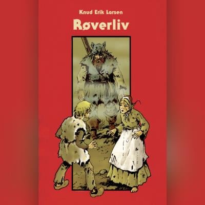 Røverliv – omslag til lydbogen af Knud Erik Larsen