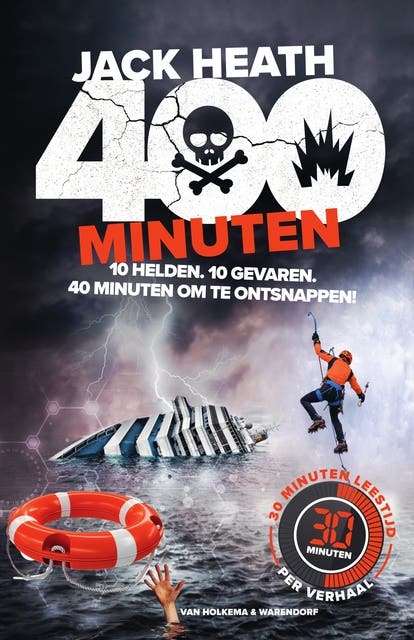 400 Minuten: 10 helden. 10 gevaren. 40 minuten om te ontsnappen!