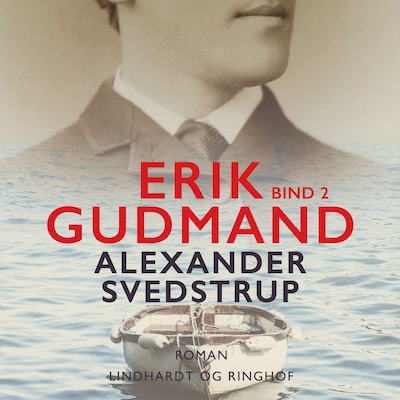 Erik Gudmand, Bind 1 – omslag til lydbogen af Alexander Svedstrup