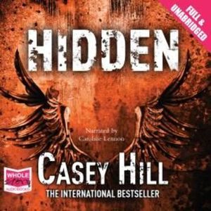 Hidden – okładka audiobooka, autor Casey Hill