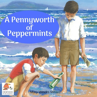 A Pennyworth of Peppermints – omslag til lydbogen af Mary Weeks Millard