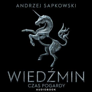 Czas pogardy – okładka audiobooka, autor Andrzej Sapkowski