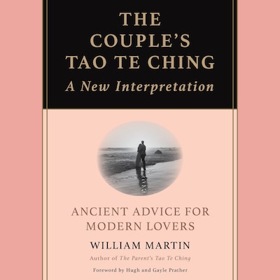 Couple's Tao Te Ching, The – omslag til lydbogen af William Martin