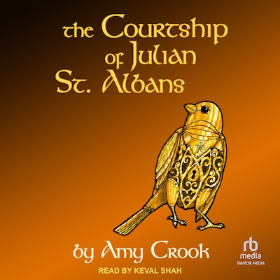 The Courtship of Julian St. Albans – omslag til lydbogen af Amy Crook