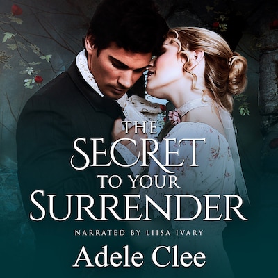 The Secret to Your Surrender – omslag till ljudboken av Clee Adele