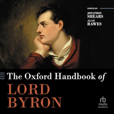 The Oxford Handbook of Lord Byron – omslag til lydbogen af Unknown Author