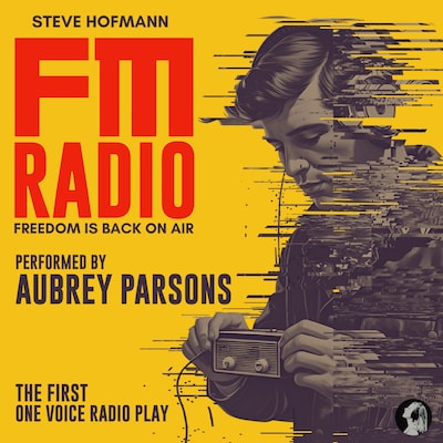 FM Radio – omslag til lydbogen af Steve Hofmann
