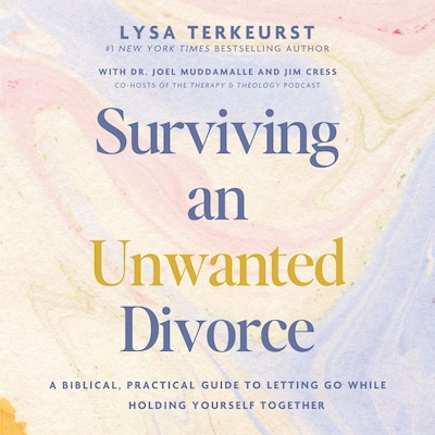 Surviving an Unwanted Divorce – omslag til lydbogen af Lysa TerKeurst