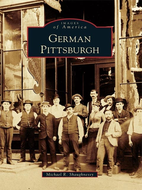 German Pittsburgh – omslag til lydbogen af Michael R Shaughnessy