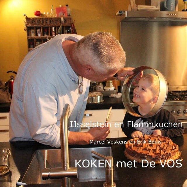 IJsselstein en Flammkuchen: Koken met De Vos – omslag van het luisterboek van Erik Bouw,Marcel Voskens