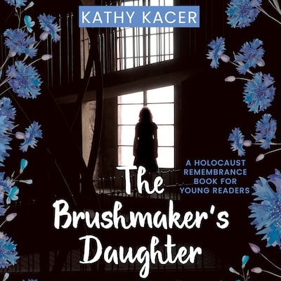 The Brushmaker’s Daughter – omslag til lydbogen af Kathy Kacer