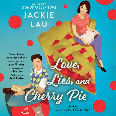 Love, Lies, and Cherry Pie