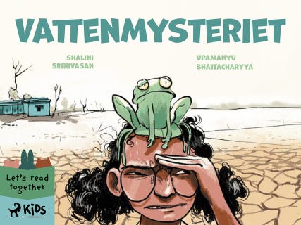 Vattenmysteriet – omslag till ljudboken av Shalini Srinivasan,Upamanyu Bhattacharyya