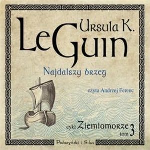 Najdalszy brzeg – okładka audiobooka, autor Ursula K. Le Guin