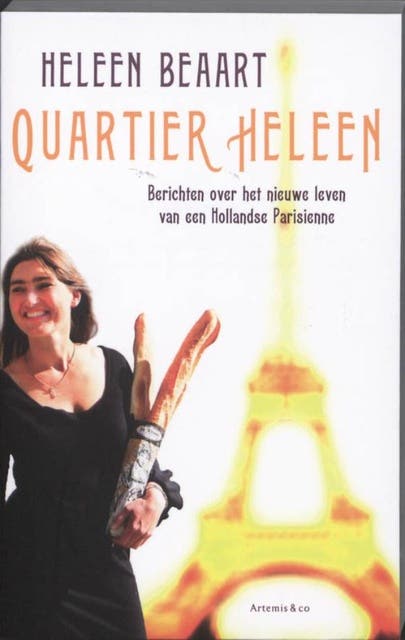 Quartier Heleen: berichten over het nieuwe levenvan een Hollandse Parisienne – omslag van het luisterboek van Heleen Beaart