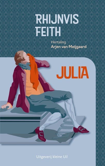 Julia – omslag van het luisterboek van Rhijnvis Feith