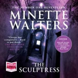The Sculptress – okładka audiobooka, autor Minette Walters