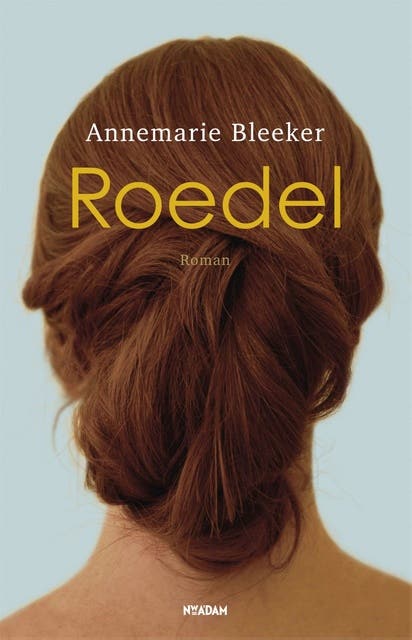 Roedel – omslag van het luisterboek van Annemarie Bleeker