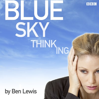 Blue Sky Thinking – omslag til lydbogen af Ben Lewis