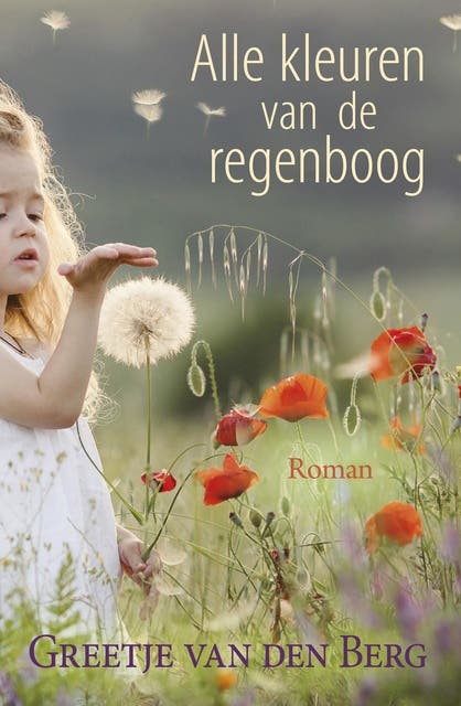 Alle kleuren van de regenboog – omslag van het luisterboek van Greetje van den Berg