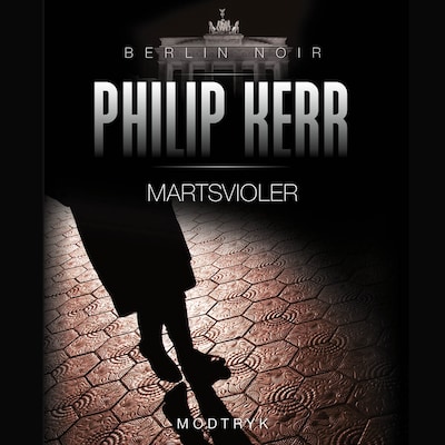 Martsvioler – omslag til lydbogen af Philip Kerr