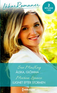 Älska, glömma … / Lugnet efter stormen