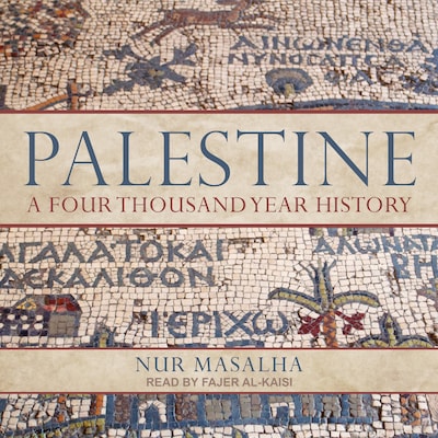 Palestine – omslag til lydbogen af Nur Masalha