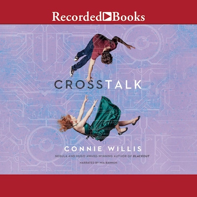 Crosstalk – omslag til lydbogen af Connie Willis