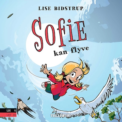 Sofie #3: Sofie kan flyve – omslag til lydbogen af Lise Bidstrup