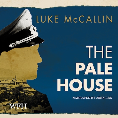The Pale House: Gregor Reinhardt series, Book 2 – omslag til lydbogen af Luke McCallin