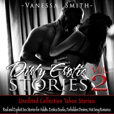 Dirty Erotic Stories  Vol.2