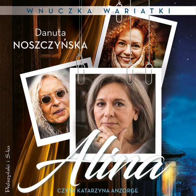 Wnuczka wariatki. Alina – okładka audiobooka, autor Danuta Noszczyńska