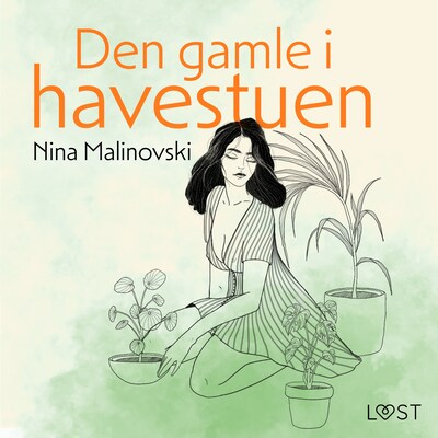Den gamle i havestuen – erotisk novelle – omslag til lydbogen af Nina Malinovski