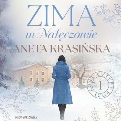 Zima w Nałęczowsie – okładka audiobooka, autor Aneta Krasińska