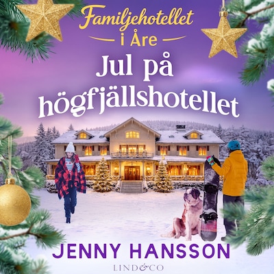 Jul på högfjällshotellet – omslag till ljudboken av Jenny Hansson