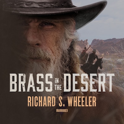 Brass in the Desert – omslag til lydbogen af Richard S. Wheeler