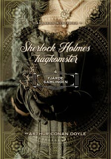 Sherlock Holmes hågkomster samlingsvolym 4
