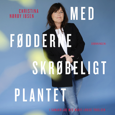 Med fødderne skrøbeligt plantet – omslag til lydbogen af Christina Nørby Ibsen