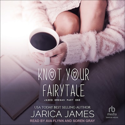 Knot Your Fairytale – omslag til lydbogen af Jarica James