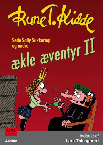 Søde Sally Sukkertop og andre ækle æventyr 2 – omslag til lydbogen af Rune T. Kidde