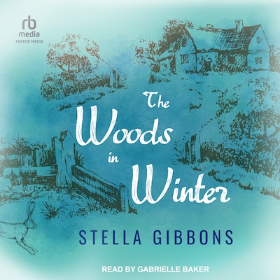 The Woods in Winter – omslag til lydbogen af Stella Gibbons