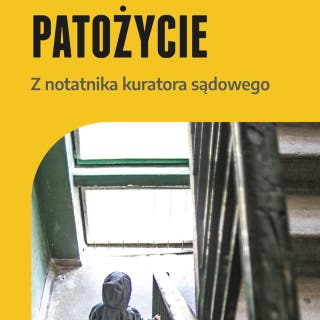 Patożycie: Z notatnika kuratora sądowego – okładka audiobooka, autor Piotr Matysiak