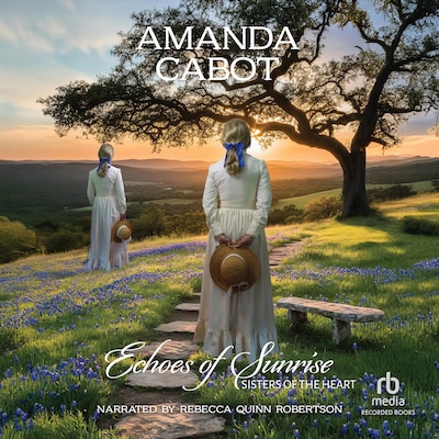 Echoes of Sunrise – omslag til lydbogen af Amanda Cabot