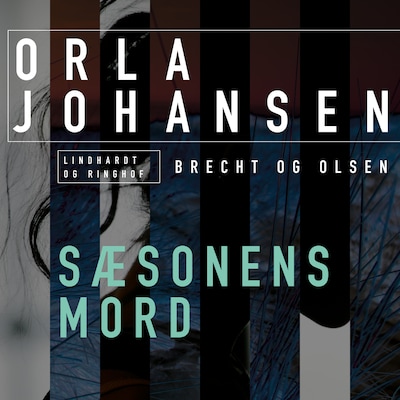 Sæsonens mord – omslag til lydbogen af Orla Johansen