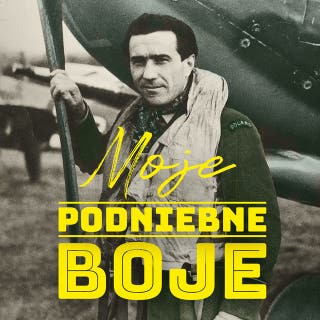 Moje podniebne boje – okładka audiobooka, autor Marek Duryasz, Wojciech Duryasz