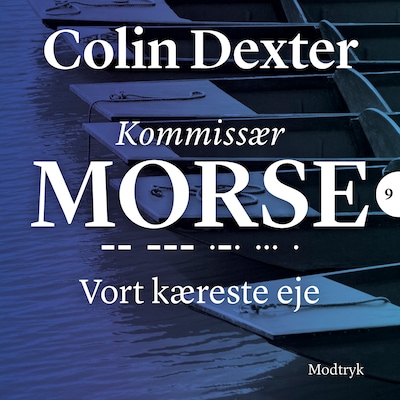 Vort kæreste eje – omslag til lydbogen af Colin Dexter