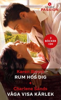 Rum hos dig / Våga visa kärlek – omslag till ljudboken av Charlene Sands,Karen Booth