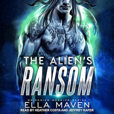The Alien's Ransom – omslag til lydbogen af Ella Maven