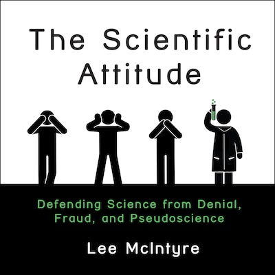 The Scientific Attitude – omslag til lydbogen af Lee McIntyre