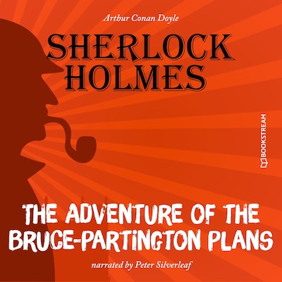 The Adventure of the Bruce-Partington Plans